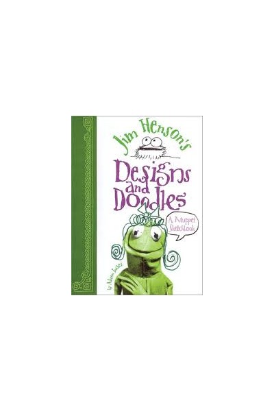 Jim Henson'S Designs And Doodles