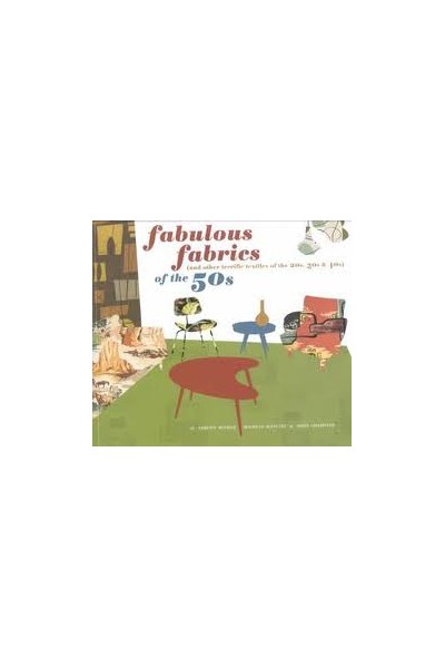 Fabulous Fabrics Of The 50S