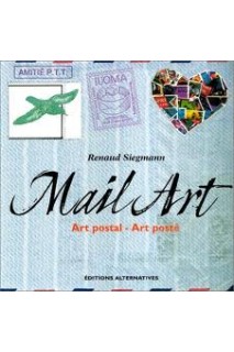 Mail Art. Art Postal - Art Poste
