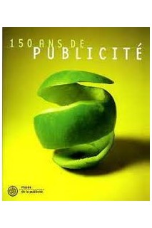 150 Ans De Publicité