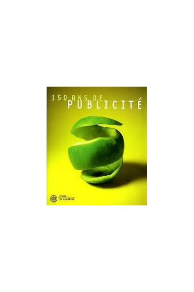 150 Ans De Publicité