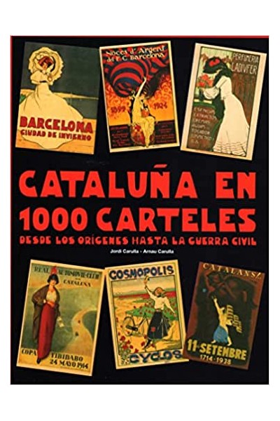 Cataluña En 1000 Carteles