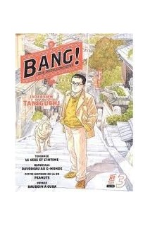 Bang! #5. Bande Dessinee-Images-Actualite
