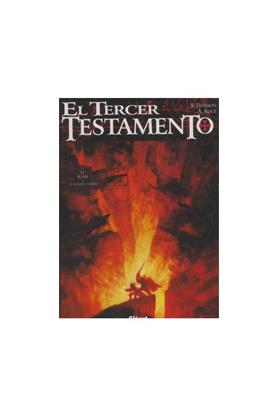 El Tercer Testamento T4: Juan O El Dia Del Cuervo