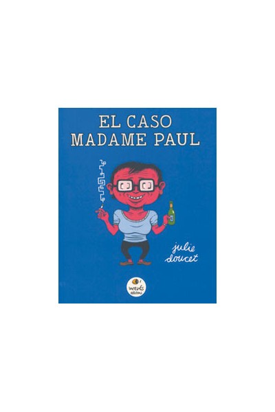 El Caso Madame Paul