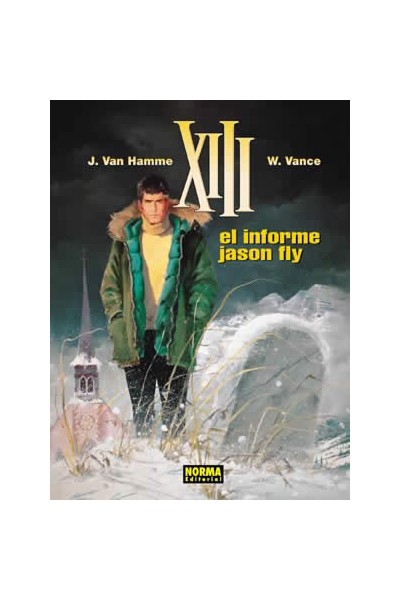 Xiii #06 El Informe Jason Fly