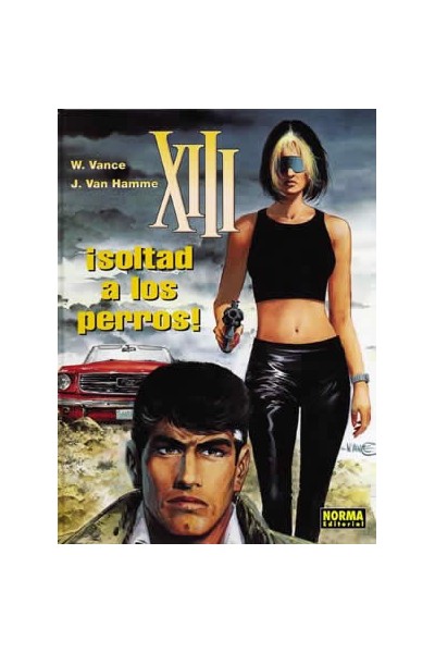 Xiii #15 ¡Soltad A Los Perros!