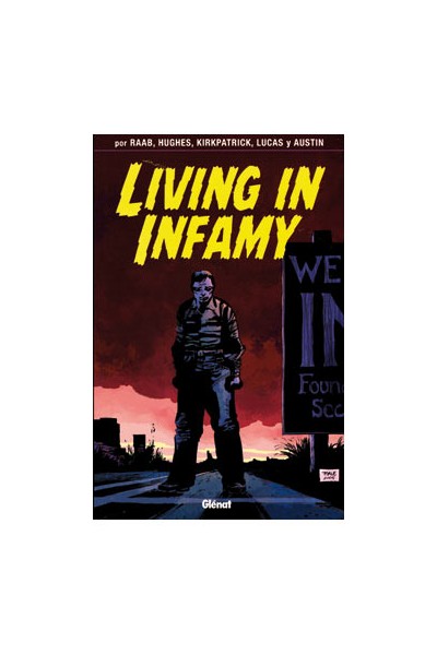 Living In Infamy
