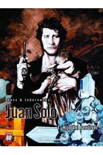Juan Solo #1 Hijo Del Revolver