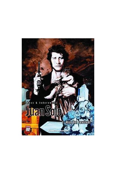 Juan Solo #1 Hijo Del Revolver