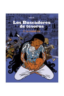 Los Buscadores De Tesoros 2. La Ciudad Fria