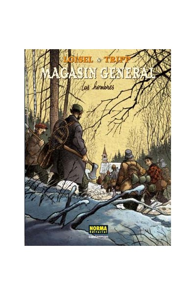 Magasin General #03 Los Hombres