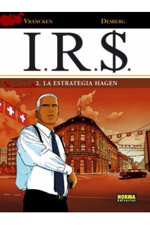 I.R.S. #02. La Estrategia Hagen