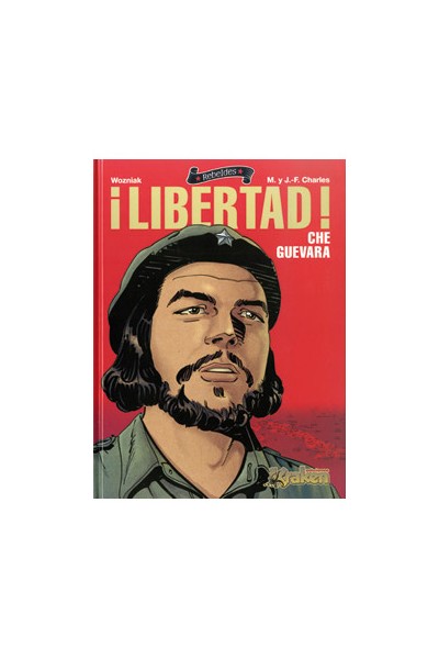 Libertad! Che Guevara