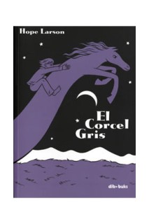 El Corcel Gris