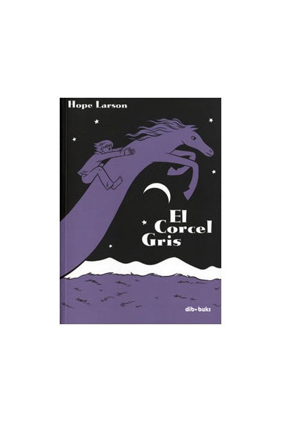El Corcel Gris