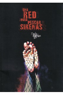 Una Red Para Pescar Sirenas
