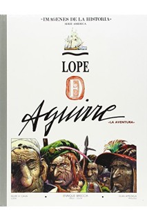 Lope De Aguirre: Aventura