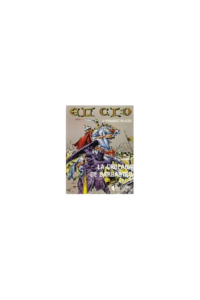 EL CID LIBRO 4. LA CRUZADA DE BARBASTRO