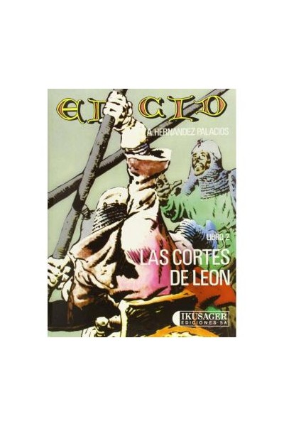 EL CID LIBRO 2 LAS CORTES DE LEON