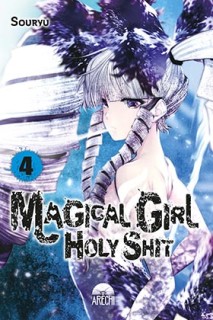 Magical Girl Holy Shit 04