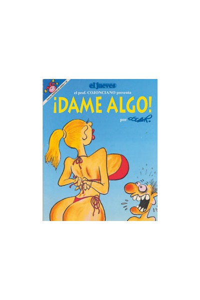 Pendones #129 Dame Algo