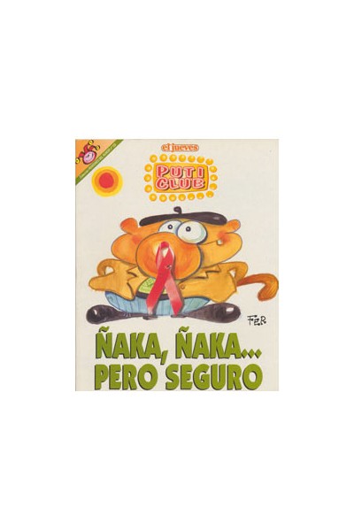 Pendones #133 Puti Club Ñaka Ñaka Pero Seguro