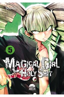 Magical Girl Holy Shit 05