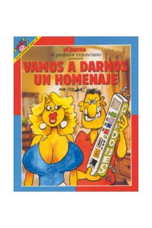 Pendones #147 Profesor Conjonciano Vamos A Darnos Un Homenaje