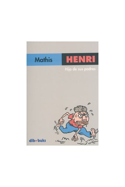Henri, Hijo De Sus Padres