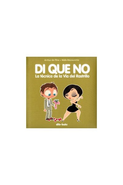 Di Que No - La Tecnica De La Via Del Rastrillo