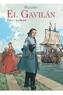 El Gavilan Tomo 07. La Mision