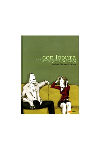 Con Locura Amor Y Malos Tratos
