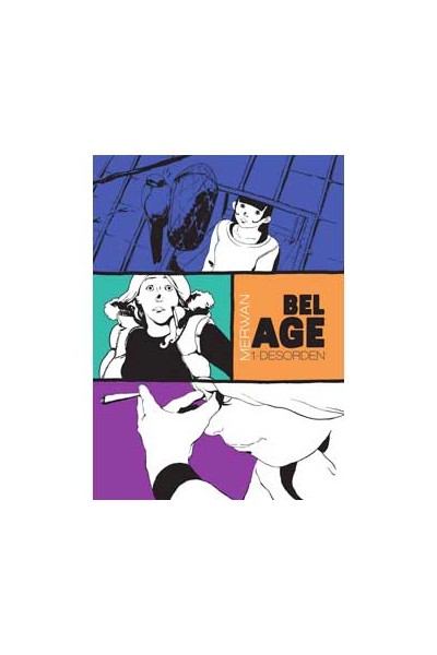 Bel Age 01. Desorden