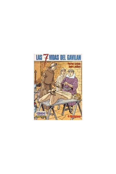 Las 7 Vidas Del Gavilan #04 Hyronimus