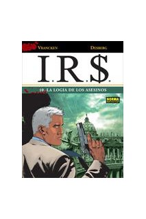 I.R.S. #10. La Logia De Los Asesinos
