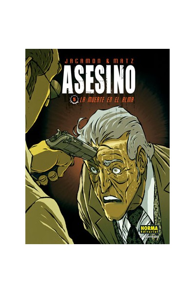 Asesino #5 La Muerte En El Alma