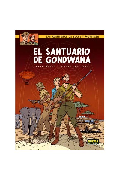 BLAKE Y MORTIMER 18. EL SANTUARIO DE GONDWANA
