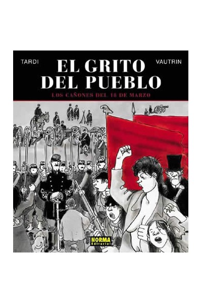 El Grito Del Pueblo #03  Las Horas Sangrientas