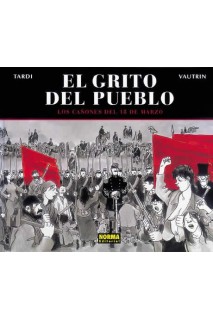 El Grito Del Pueblo #01 Los Cañonazos Del 18 De Marzo