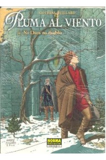 Pluma Al Viento #04 Ni Dios Ni Diablo