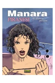 Piranesi. El  Planeta Prision