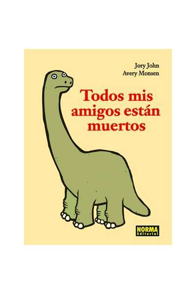 Todos Mis Amigos Estan Muertos