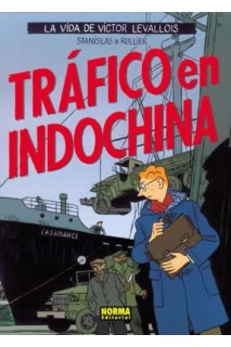 La Vida De Victor Levallois #01 Trafico En Indochina