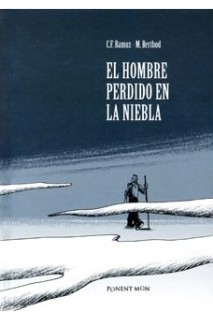 El Hombre Perdido En La Niebla