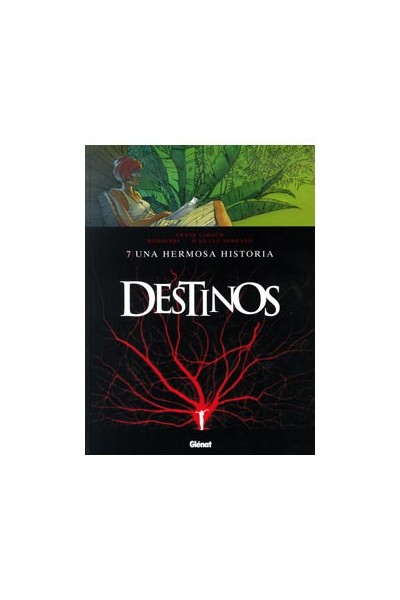 Destinos #07 Una Hermosa Historia