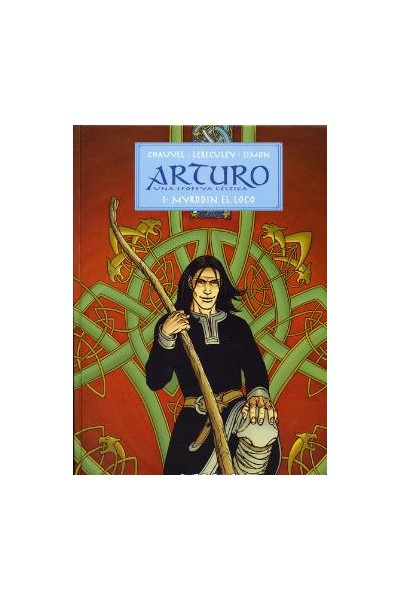 Arturo 1. Myrddin El Loco