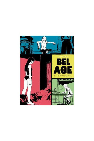 Bel Age 02. Territorio