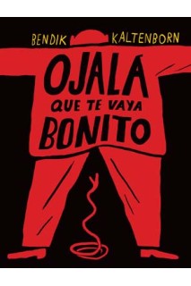 Ojala Te Vaya Bonito