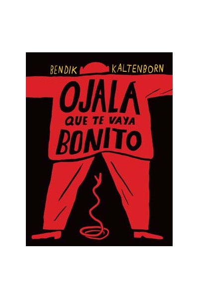 Ojala Te Vaya Bonito